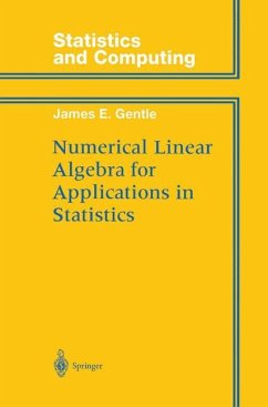 Numerical Linear Algebra for Applications in Statistics - Gentle, James E.