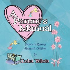 A Parent's Manual