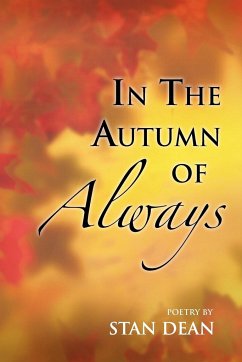 In the Autumn of Always - Dean, Stan