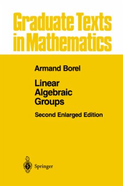 Linear Algebraic Groups - Borel, Armand
