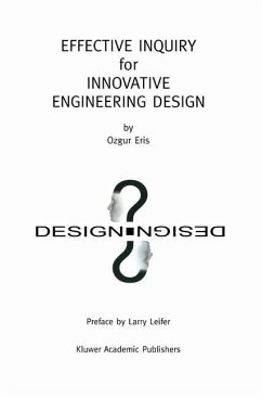 Effective Inquiry for Innovative Engineering Design - Eris, Ozgur