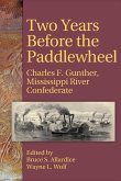 Two Years Before the Paddlewheel