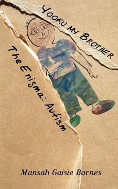 Yooku My Brother - The Enigma - Barnes, Mansah Gaisie