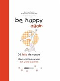 Be Happy Again (Sé Feliz de Nuevo)