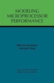 Modeling Microprocessor Performance