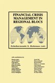 Financial Crisis Management in Regional Blocs
