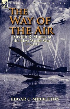 The Way of the Air - Middleton, Edgar C.