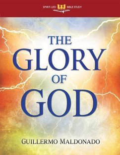 The Glory of God - Maldonado, Guillermo