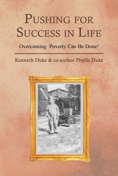 Pushing for Success in Life - Duke, Kenneth; Duke, Co-Author Phyllis