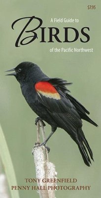 A Field Guide to Birds of the Pacific Northwest - Greenfield, Tony