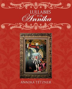 Lullabies for Annika - Tetzner, Annika