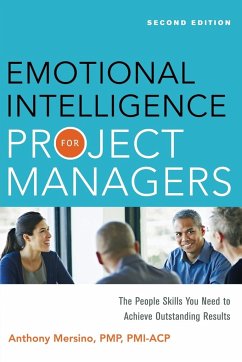 Emotional Intelligence for Project Managers - Mersino, Anthony