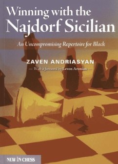 Winning with the Najdorf Sicilian - Andriasyan, Zaven