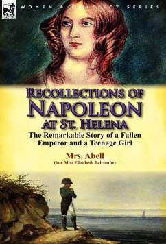 Recollections of Napoleon at St. Helena - Balcombe, Elizabeth