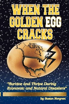 When the Golden Egg Cracks - Norgren, Susan