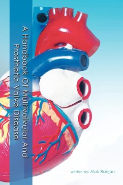 A Handbook Of Multivalvular and Prosthetic Valve Disease - Ranjan, Alok