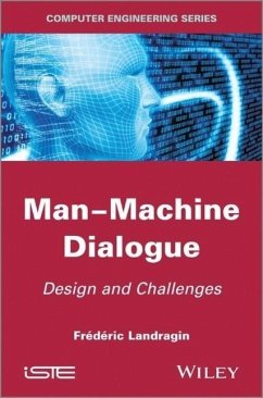 Man-Machine Dialogue - Landragin, Frederic