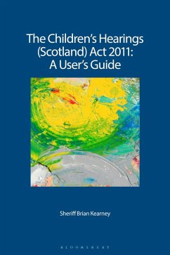Cover The Children's Hearings (Scotland) ACT 2011 - A User's Guide