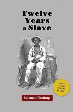 Twelve Years a Slave - Northup, Solomon