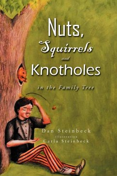 Nuts, Squirrels and Knotholes in the Family Tree