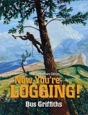 Now You're Logging