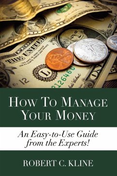 How To Manage Your Money - Kline, Robert
