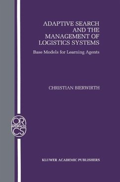 Adaptive Search and the Management of Logistic Systems - Bierwirth, Christian