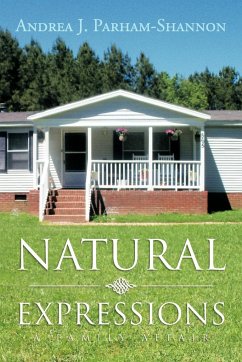 Natural Expressions - Parham-Shannon, Andrea J.