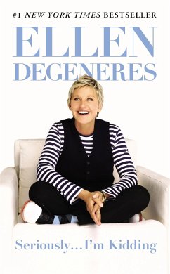 Seriously...I'm Kidding - DeGeneres, Ellen