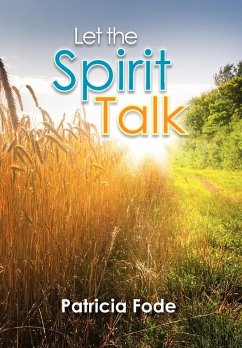 Let the Spirit Talk - Fode, Patricia