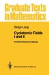 Cyclotomic Fields I and II - Bild 1