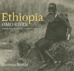 Roman Burda: Ethiopia, Omo River: The Ceremonies and Rituals of the Omo River People