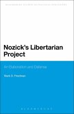 Nozick's Libertarian Project Nozick's Libertarian Project