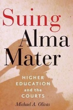 Suing Alma Mater - Olivas, Michael A