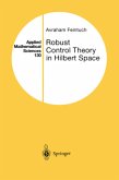 Robust Control Theory in Hilbert Space