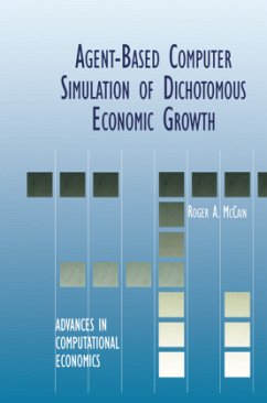 Agent-Based Computer Simulation of Dichotomous Economic Growth - McCain, Roger A.