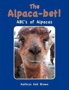 The Alpaca-Bet! - Brown, Kathryn Keil