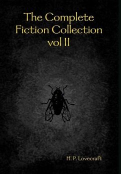 The Complete Fiction Collection vol II - Lovecraft, H. P.