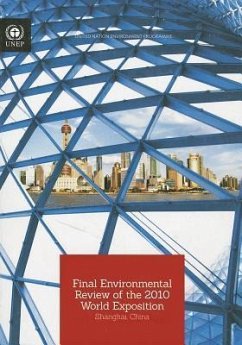 Final Environmental Review of the 2010 World Exposition