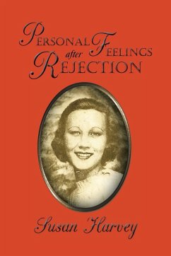 Personal Feelings after Rejection - Harvey, Susan