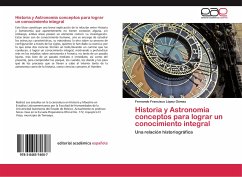Historia y Astronomía conceptos para lograr un conocimiento integral - López Gómez, Fernando Francisco