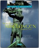 Mythen & Legenden: Wo das Reich der Nibelungen verborgen liegt