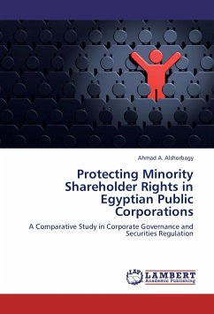 Protecting Minority Shareholder Rights in Egyptian Public Corporations - Alshorbagy, Ahmad A.
