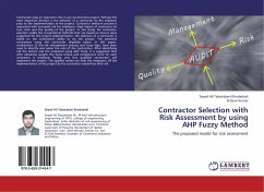 Contractor Selection with Risk Assessment by using AHP Fuzzy Method