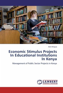 Economic Stimulus Projects In Educational Institutions In Kenya - Kinyua, Ann