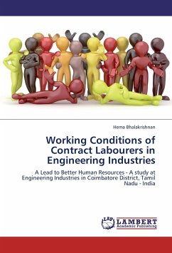 Working Conditions of Contract Labourers in Engineering Industries - Bhalakrishnan, Hema