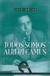 Todos somos Albert Camus (Retrato de un... - Bild 1