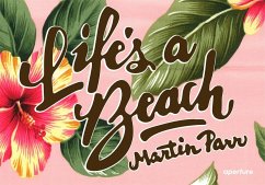 Life's a Beach - Parr, Martin