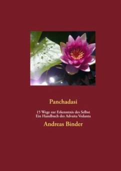Panchadasi - 15 Wege zur Erkenntnis des Selbst - Binder, Andreas