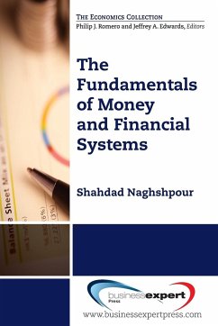 The Fundamentals of Money and Financial Systems - Naghshpour, Shahdad